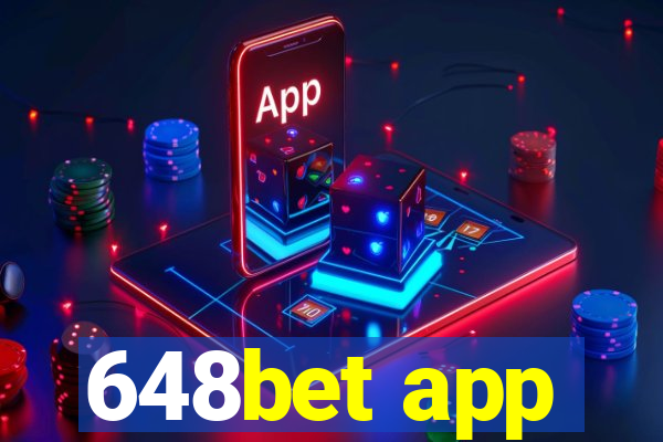 648bet app